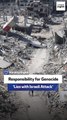Responsibility for Genocide ‘Lies with Israeli Attack’