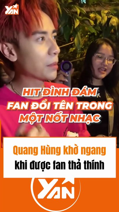 Quang Hùng khờ ngang khi được fan thả thính