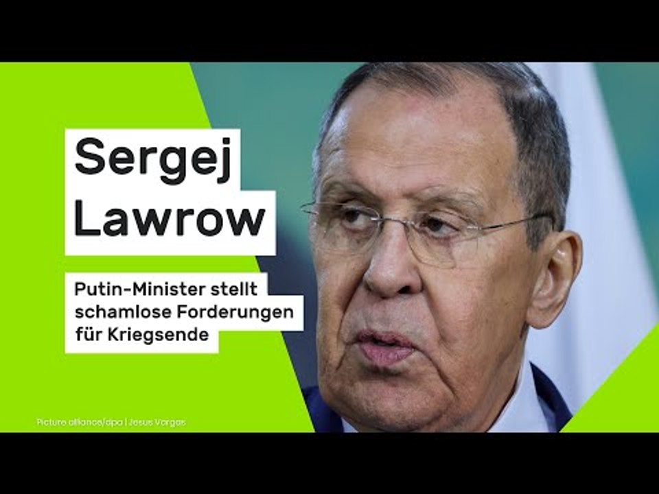 Sergej Lawrow: Putin-Minister stellt schamlose Forderungen für Kriegsende