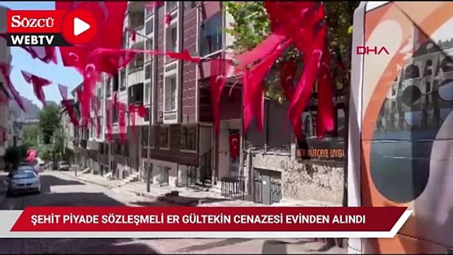 Şehit Piyade Sözleşmeli Er Gültekin cenazesi evinden alındı