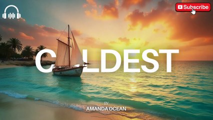 COLDEST - By Amanda Ocean - New Trending Famous English Song