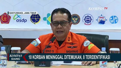 Tragedi KMP Tunu Pratama Jaya: 10 Tewas, 2 Jenazah Belum Teridentifikasi | KOMPAS SIANG