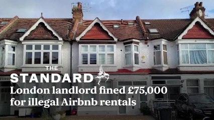 London landlord fined £75,000 for illegal Airbnb rentals