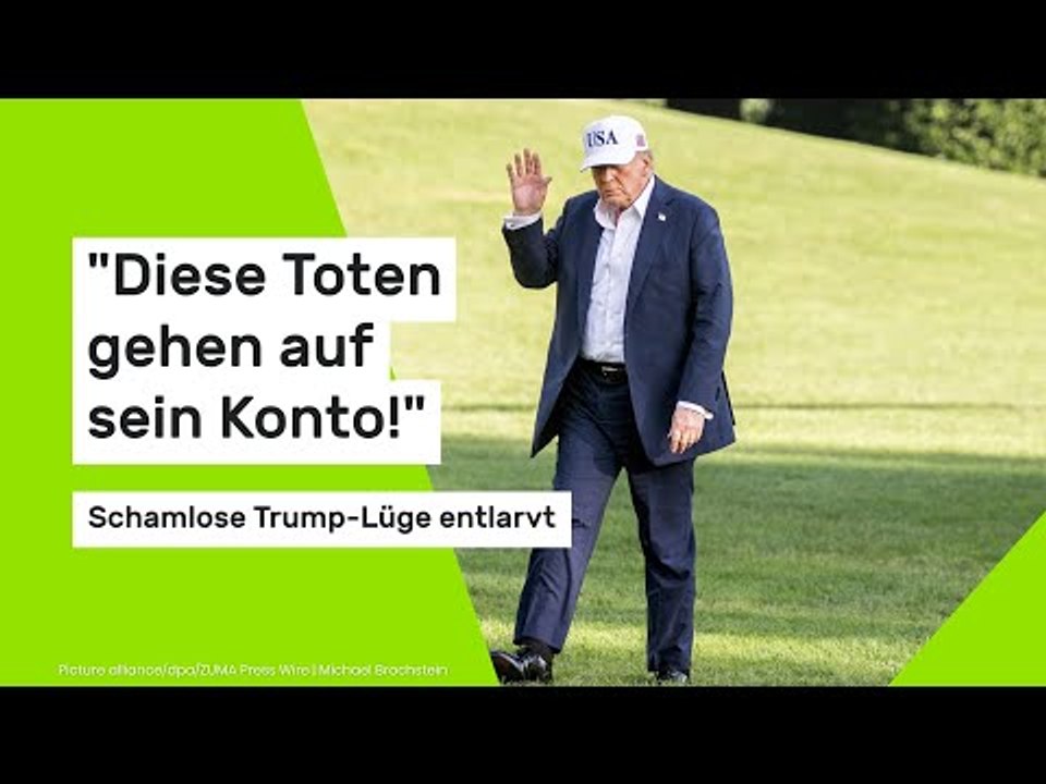 'Diese Toten gehen auf sein Konto!' Schamlose Trump-Lüge entlarvt