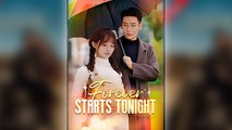 Forever Starts Tonight - Full Movie