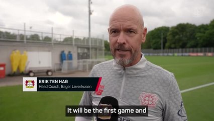 Ten Hag tempers expectations ahead of Leverkusen's tour of Brazil