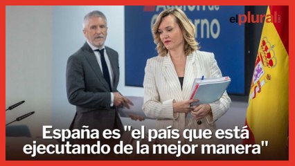El Gobierno defiende que España es quien está ejecutando "de la mejor manera" plan de recuperación