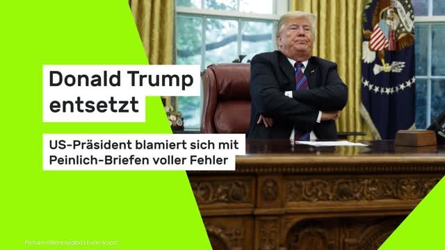 Donald Trump entsetzt: US-Präsident blamiert sich mit Peinlich-Briefen voller Fehler