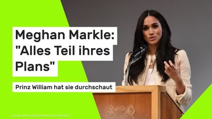 Meghan Markle: Prinz William hat ihren Plan durchschaut