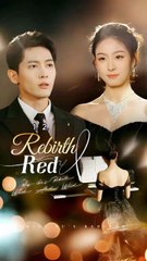 rebirth red chinese drama