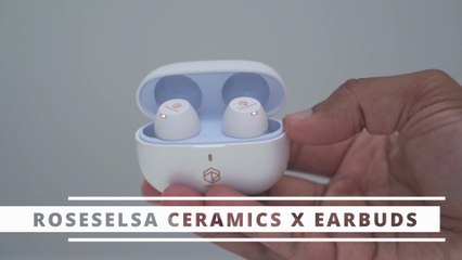 ANC, LDAC & GREAT Sound for LESS! ROSESELSA Ceramics X Earbuds