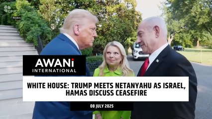 White House: Trump meets Netanyahu as Israel, Hamas discuss ceasefire