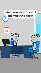 How to survive a toxic work environment #animation #funnyvideo #gplus #comedy #toxicenvironment