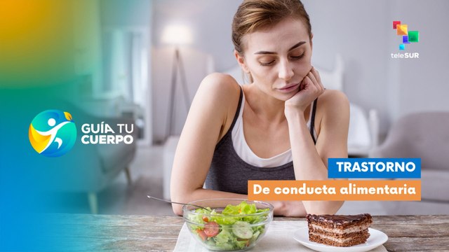 Trastorno de conducta alimentaria