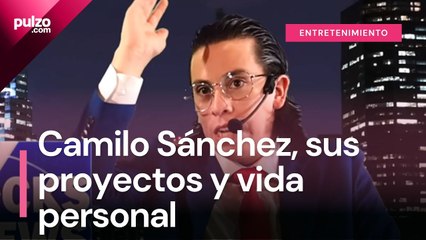 Camilo Sánchez nos cuenta sobre sus proyectos y vida personal _ Pulzo