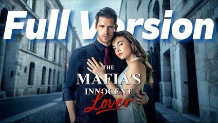 The Mafia's Innocent Lover - Full Movie