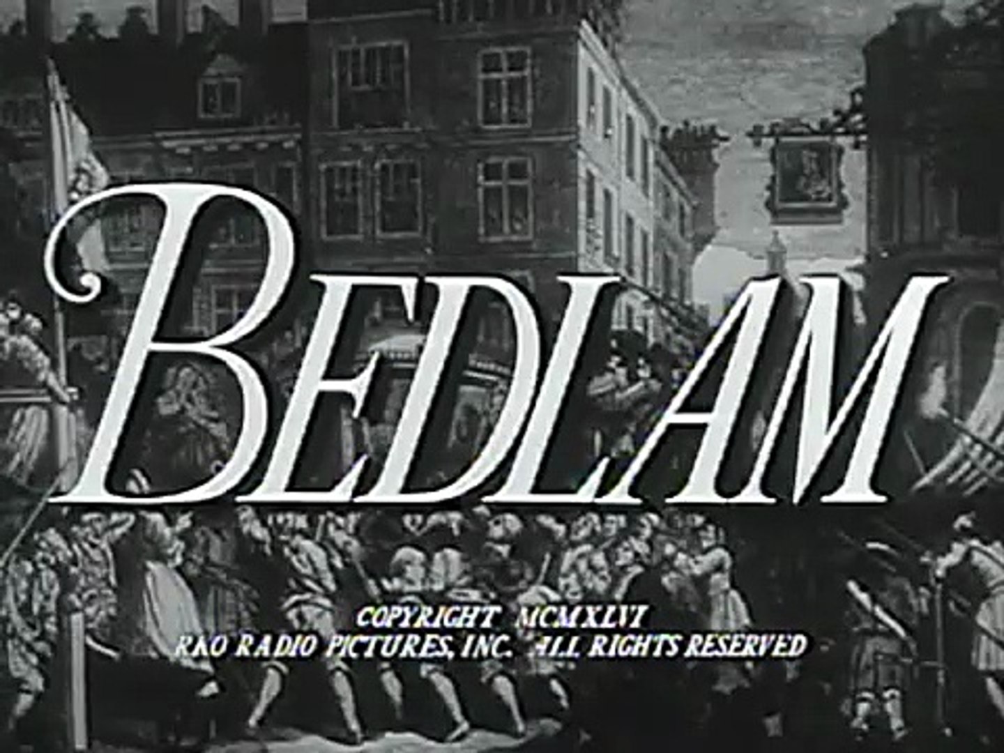 Bedlam | movie | 1946 | Official Clip, image size:1440x1080