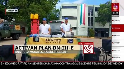Ante el inicio de lluvias es activado el plan DN-III-E en fase preventiva en Campeche