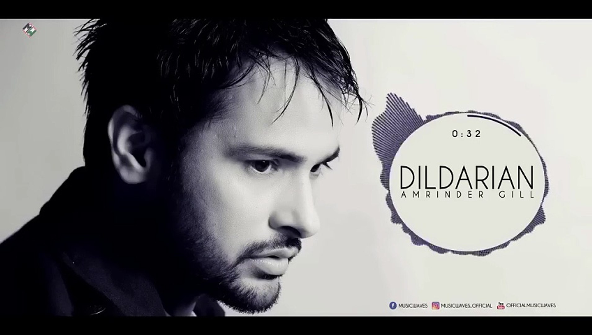 Amrinder Gill I Dildarian Lyricial Video I Music Waves, image size:1908x1080
