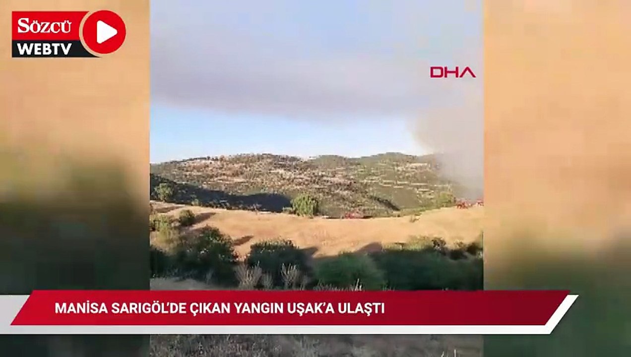 Manisa Sarıgöl’de çıkan yangın Uşak’a ulaştı; bazı evler tahliye edildi