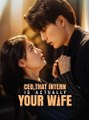 CEO  That Intern is Actually Your Wife  (English dubbed)  All Episodes - ReelShort CN - #abel