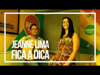 Jeanne Lima - Fica a Dica (Acústico Bahia FM)