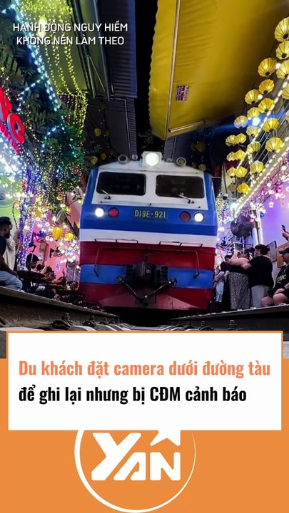 Du khách đặt camera dưới đường tàu để ghi lại khoảnh khắc bị cư dân mạng cảnh báo nguy hiểm