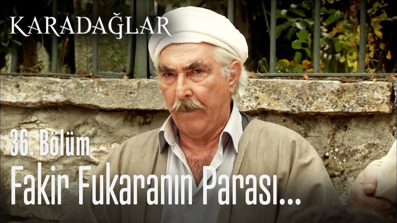 Fakir fukaranın parası... - Karadağlar