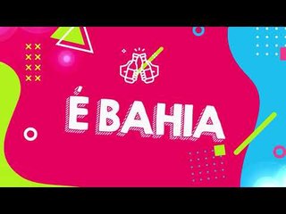 Na Bahia a sofrência bota para arrochar