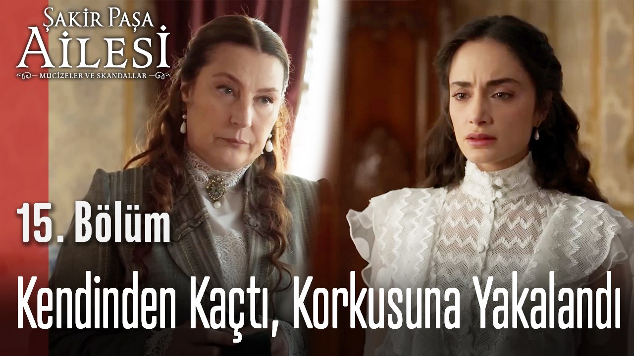 Kendinden Kaçtı, Korkusuna Yakalandı -  Şakir Paşa Ailesi; Mucizeler ve Skandallar 15. Bölüm (SEZON FİNALİ)