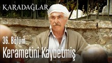 Kerametini kaybetmiş - Karadağlar