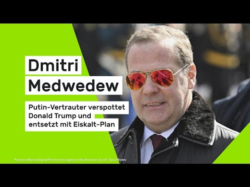 Dmitri Medwedew: Putin-Vertrauter verspottet Donald Trump und entsetzt mit Eiskalt-Plan