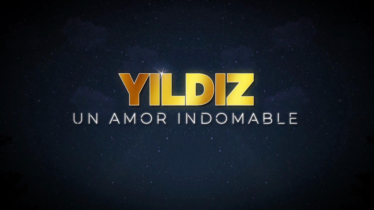 Yıldız, un amor indomable - Capitulo 143 (Español)