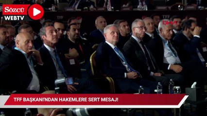 TFF Başkanı'ndan hakemlere sert mesaj! 'Bizimle yürüyemezler'