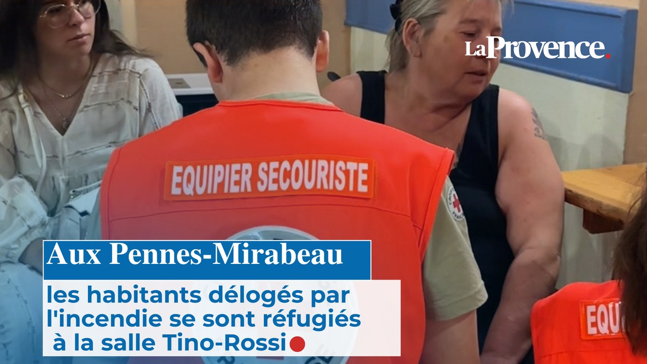 Aux Pennes-Mirabeau, les habitants délogés par  l'incendie se sont réfugiés  à la salle Tino-Rossi