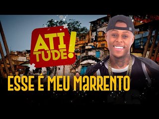 Atitude - Bahia FM - Zé Paredão - Esse é meu marrento - AO VIVO