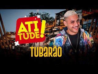 BLOQUINHO DO TUBARÃO - Story Paredão no programa ATITUDE