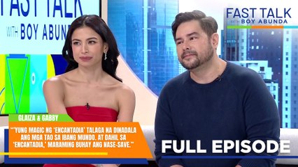 Fast Talk with Boy Abunda: Glaiza at Gabby, grateful sa Enkantadiks! (Full Episode 635)