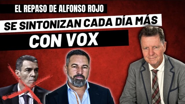 Alfonso Rojo: “Los chavales españoles pasan del régimen sanchista y sintonizan cada día más con VOX”