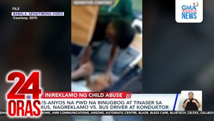 25-anyos na PWD na binugbog at tinaser sa bus, nagreklamo vs. bus driver at konduktor | 24 Oras