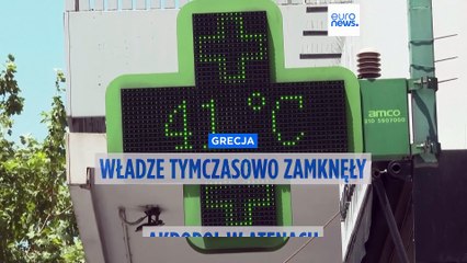 Greckie władze zamknęły Akropol z powodu fali upałów