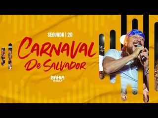 Carnaval de Salvador AO VIVO - Bell Marques, Igor Kannário e muito mais! SEGUNDA-FEIRA 20/2/23
