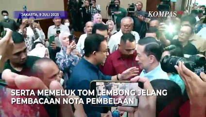 Anies Baswedan Peluk Tom Lembong Jelang Sidang Pleidoi