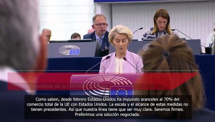 Von der Leyen dice que la UE negocia con firmeza para un marco comercial "fiable" con EEUU