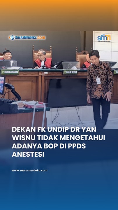 Dekan FK Undip Dr Yan Wisnu Tidak Mengetahui Adanya BOP di PPDS Anestesi
