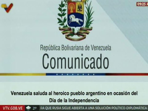 Comunicado | Venezuela celebra y rinde homenaje por el Día de la Independencia de Argentina