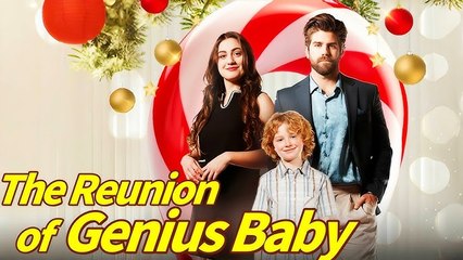 The Reunion of Genius Baby #FullMovie