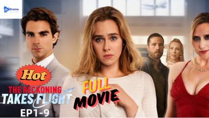 [New Drama] The Reckoning Takes Flight - Full Movie | Drama Video Studio