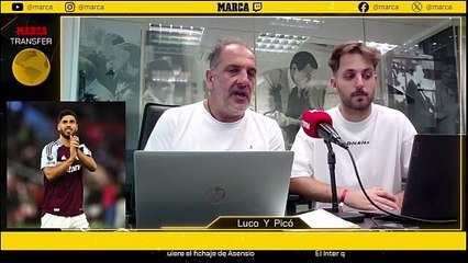 Resumen Marca Transfer del 9 de julio por Diego Picó y Luis Cortés