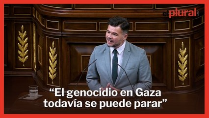 Rufián: "La única diferencia entre Gaza y Auschwitz es que el genocidio en Gaza se puede parar"